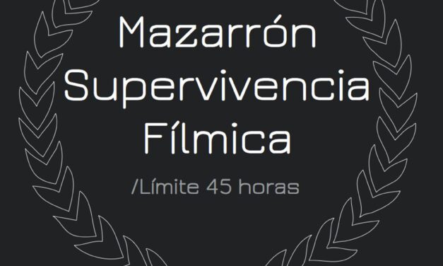 Del 1 al 3 de septiembre enfréntate a otros equipos en la batalla  ‘Mazarrón Supervivencia Fílmica’