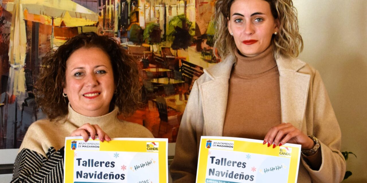 Talleres navideños para este sábado 30 de diciembre en Mazarrón y Puerto organizados por el Área de Política Social