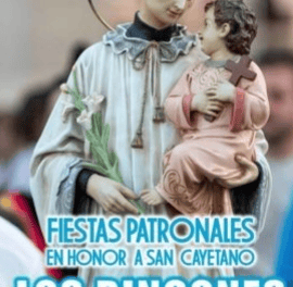 Los Rincones celebrará del 6 al 9 de agosto sus Fiestas Patronales en honor a San Cayetano