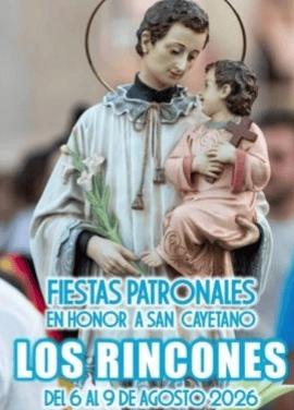 Los Rincones celebrará del 6 al 9 de agosto sus Fiestas Patronales en honor a San Cayetano